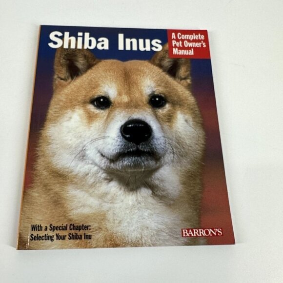 Shibus Inus A Complete Pet Owners Manual - Picture 1 of 4